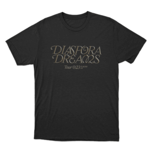 Diaspora Dreams Tour Print Unisex T Shirt Black