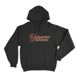 Diaspora Dreams Unisex Hoodie Black