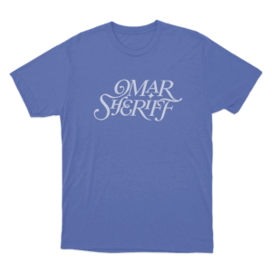 Omar Sheriff Unisex T Shirt Blue